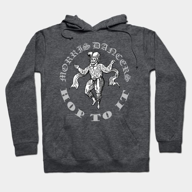 Morris Men Hop To It Fun Vintage Illustration Grey Text Hoodie by taiche